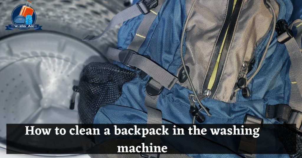 How to clean a backpack in the washing machine