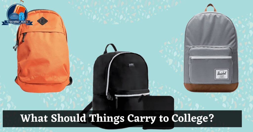 What Should Things Carry to College