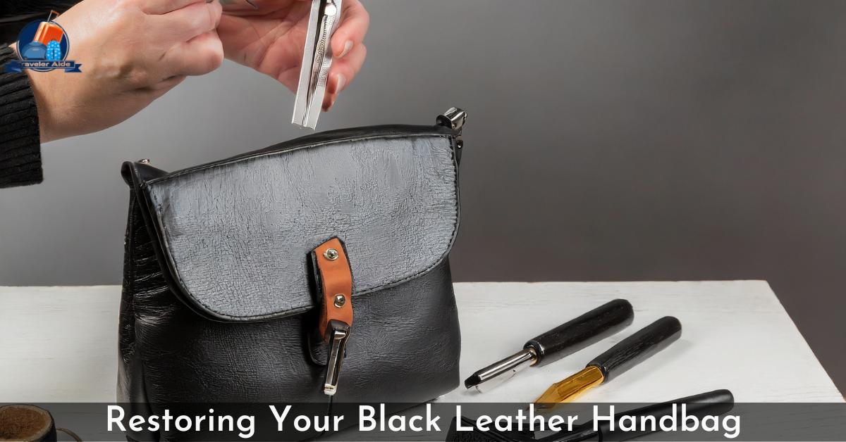 Restoring Your Black Leather Handbag