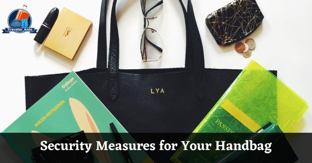 Security Measures for Your Handbag
