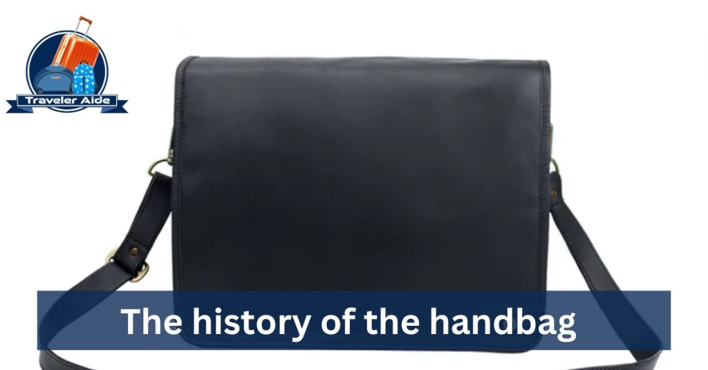 The history of the handbag