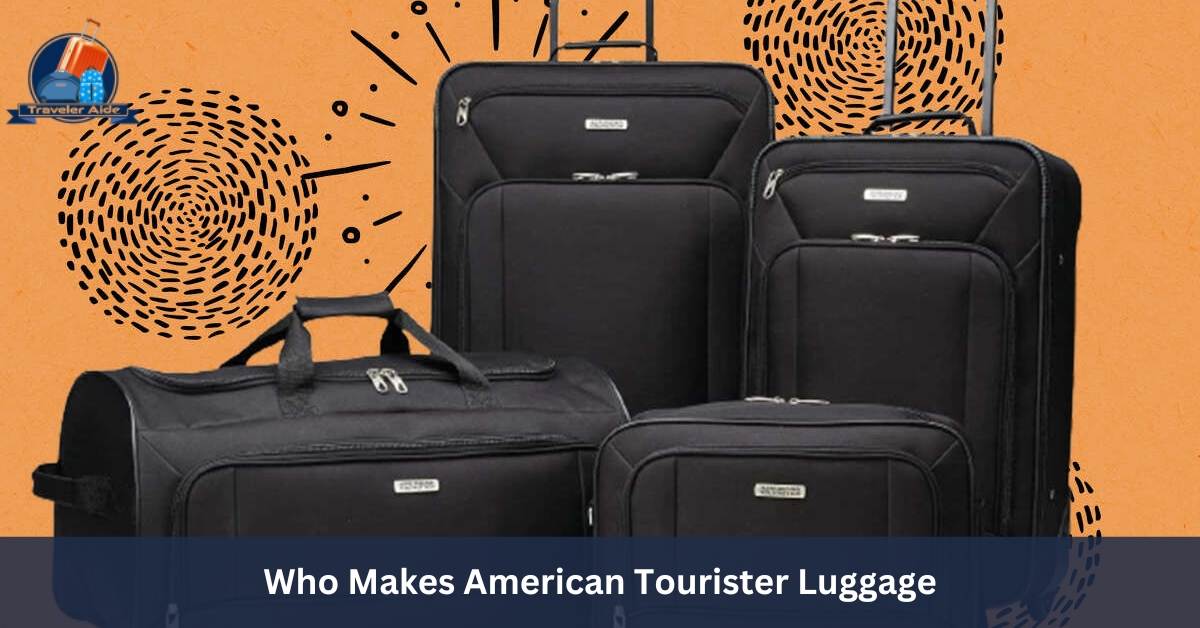 Who Makes American Tourister Luggage
