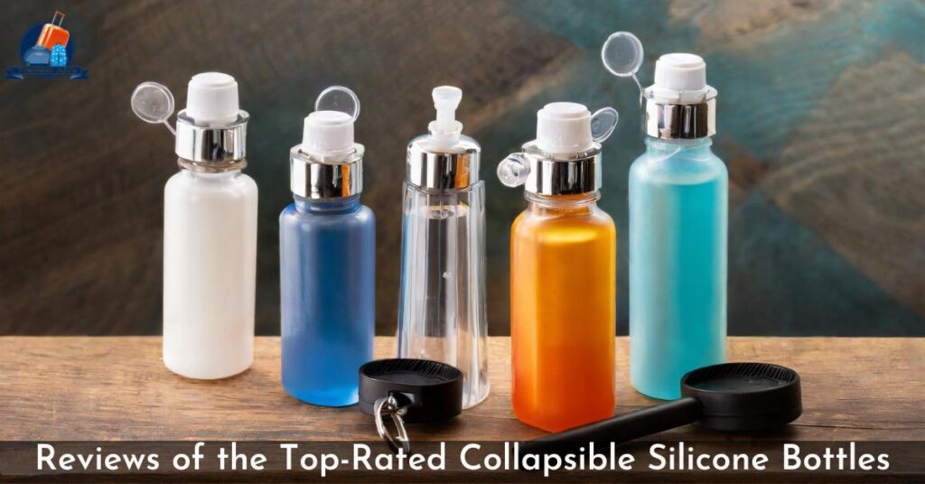 Reviews of the Top Rated Collapsible Silicone Bottles