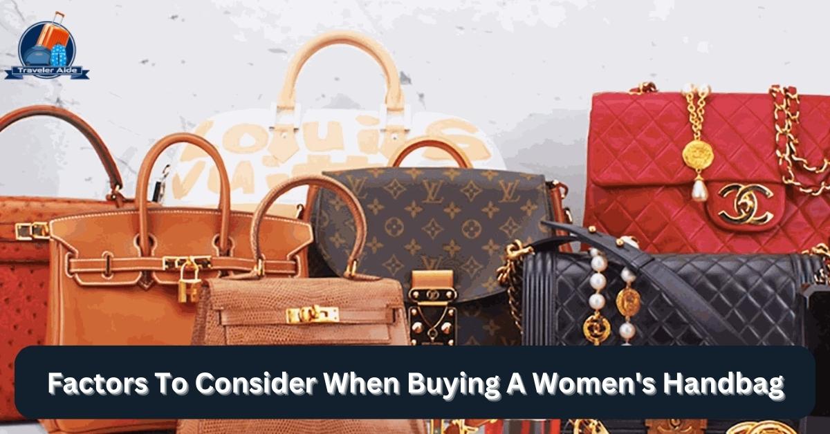 Factors To Consider When Buying a Women's Handbag