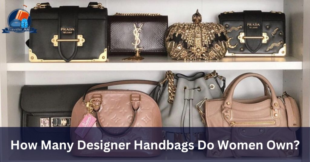 How Many Designer Handbags Do Women Own