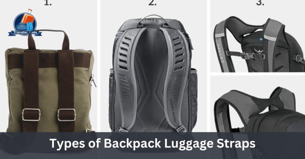 Types of Backpack Luggage Straps