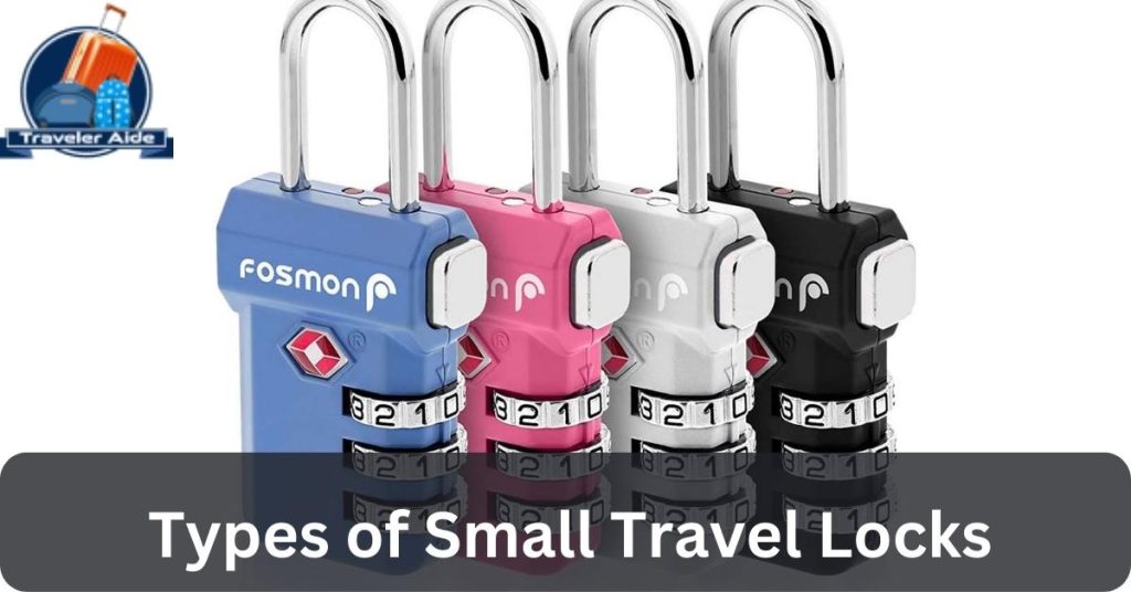 Types of Small Travel Locks