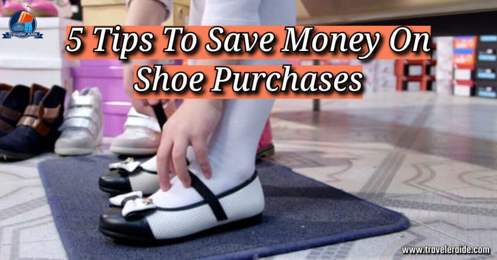 5 Tips To Save Money On Shoe Purchases