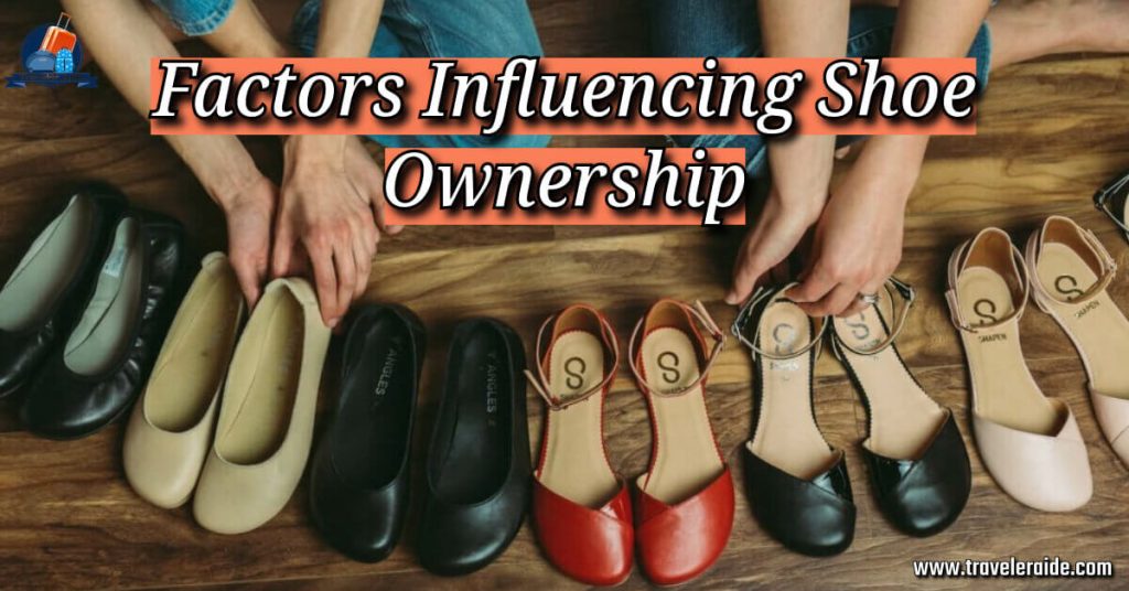 Factors Influencing Shoe Ownership