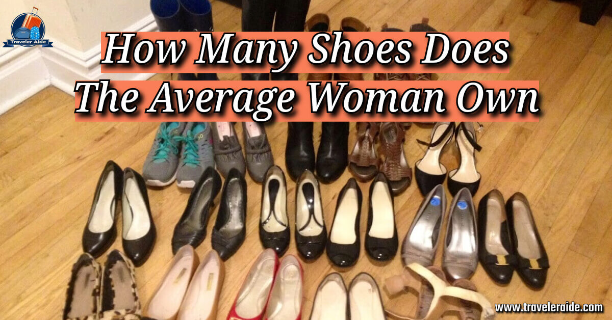 How Many Shoes Does The Average Woman Own