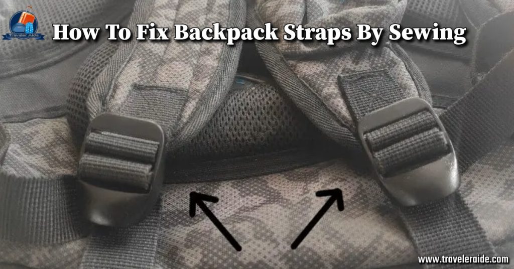How To Fix Backpack Straps By Sewing
