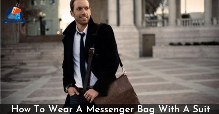 how-to-wear-a-messenger-bag-with-a-suit-unleash-your-elegance