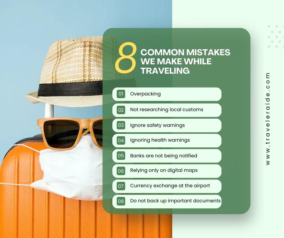 Common Mistakes We Make While Traveling