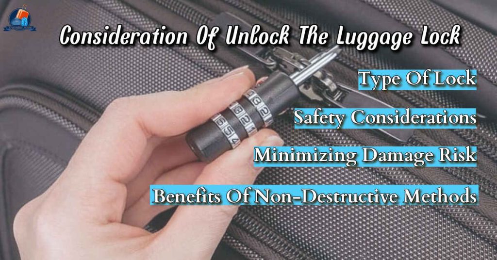 Consideration Of Unlock The Luggage Lock Without The Key