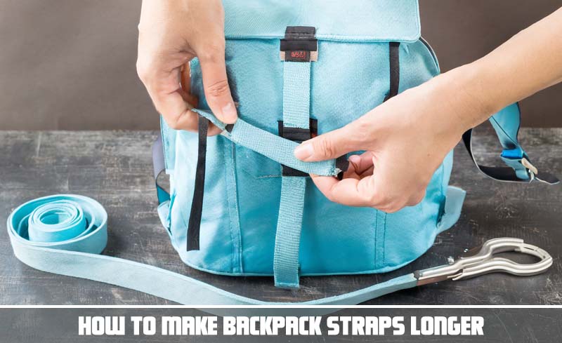 How to make backpack straps longer