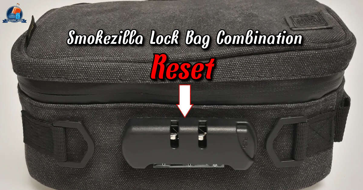 Smokezilla Lock Bag Combination Reset