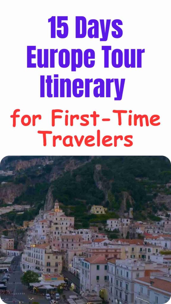 Scenic collage of European landmarks including the Eiffel Tower, Venice canals, and Swiss Alps, representing a 15-day Europe tour itinerary ideal for first-time travelers.