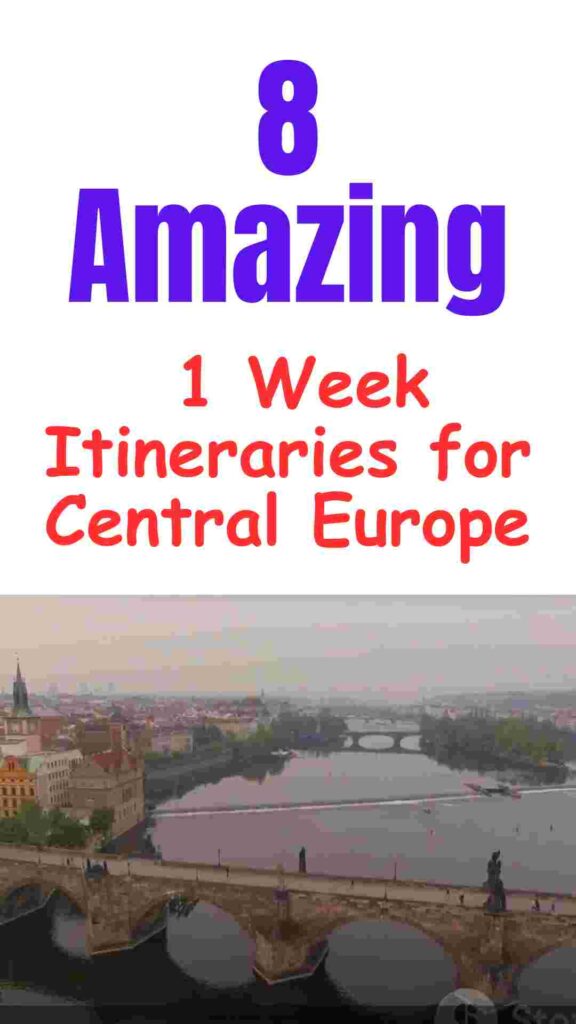 Explore Central Europe in one week with 8 carefully planned itineraries covering Prague, Vienna, Budapest, and hidden gems like Lake Bled and Cesky Krumlov