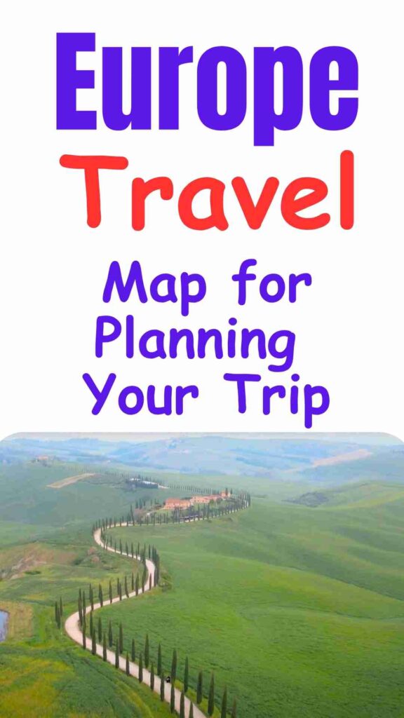 Europe Travel Map: Plan Your Perfect Trip Across the Continent