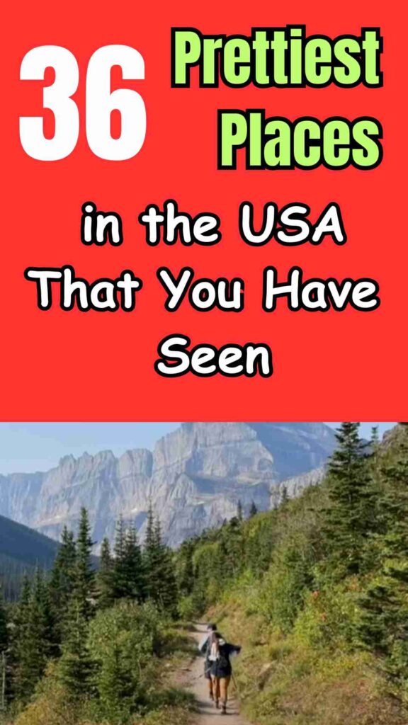 Stunning views of the prettiest places in the USA, featuring diverse landscapes like mountains, lakes, coastlines, and charming towns that showcase America’s natural beauty.