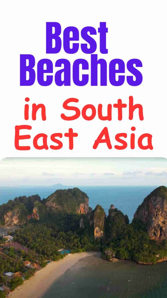 Best Beaches in South East Asia