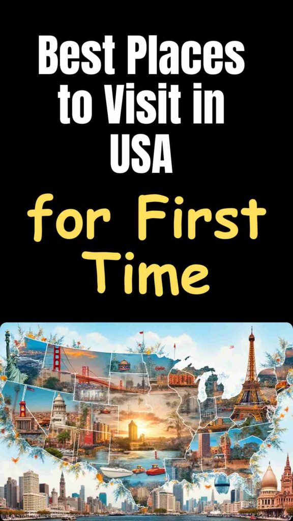 Collage of the top 10 USA destinations for first-time travelers, featuring iconic landmarks and attractions from New York City, Washington D.C., San Francisco, Grand Canyon, Las Vegas, Los Angeles, Chicago, Miami, Orlando, and New Orleans.