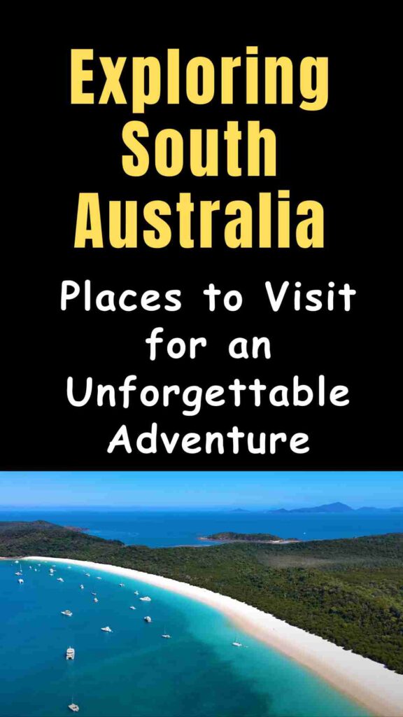 A scenic collage of South Australia’s top destinations, including Adelaide cityscape, Barossa Valley vineyards, Kangaroo Island wildlife, Flinders Ranges cliffs, Coober Pedy underground homes, Eyre Peninsula coastline, Clare Valley vineyards, Limestone Coast Blue Lake, Yorke Peninsula beaches, Murray River houseboats, Adelaide Hills villages, Nullarbor Plain vast horizon, Fleurieu Peninsula beaches and wineries, Whyalla’s giant cuttlefish, and the rugged Gawler Ranges, highlighting diverse landscapes, adventure, and unique experiences.