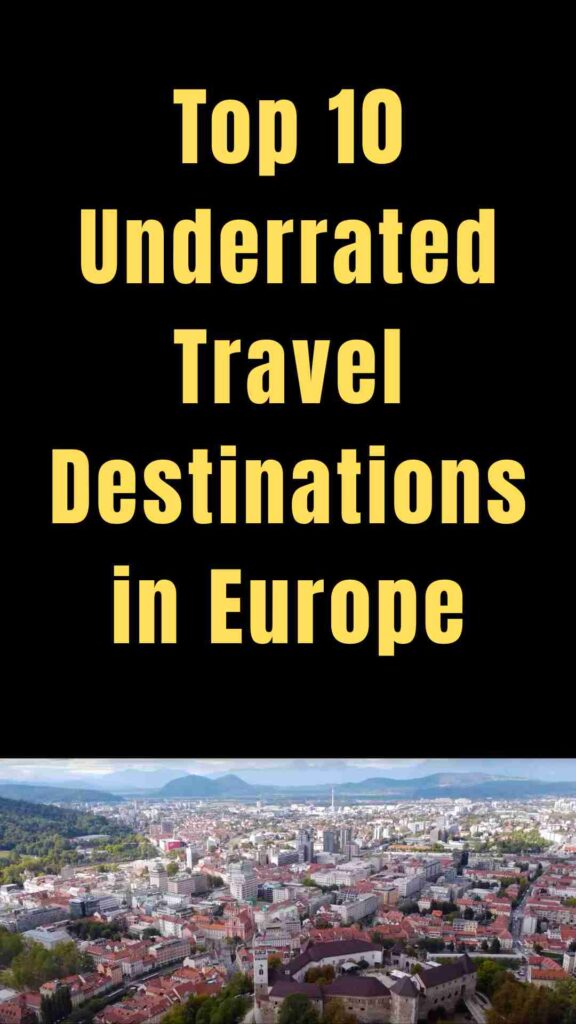 A collage of Europe’s hidden travel gems showcasing scenic landscapes, historic towns, and unique cultural spots from underrated destinations across Europe.
