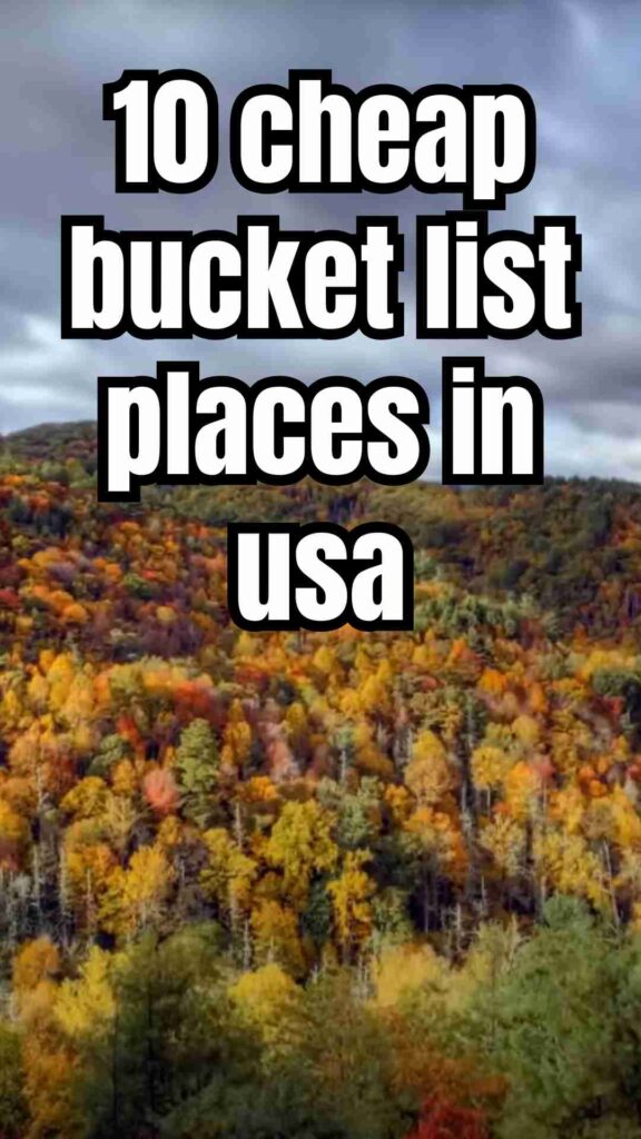 A vibrant collage of 10 affordable bucket list destinations in the USA, featuring scenic mountains, lakes, historic streets, red rock landscapes, and iconic city views, highlighting budget-friendly travel and adventure opportunities across the country.