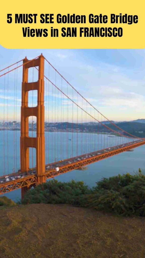 Golden Gate Bridge views from five top spots in San Francisco: Battery Spencer overlooking the bridge and city skyline, Crissy Field waterfront with waves and bridge in the background, Marshall’s Beach framed by cliffs and ocean, Fort Point showing the bridge from below, and Baker Beach at sunset with sand, sea, and the bridge in the distance.
