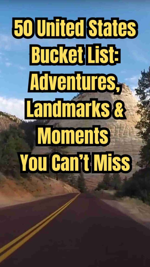 "Collage of top U.S. bucket list destinations showing landmarks, national parks, scenic road trips, and cultural experiences across all 50 states, including the Grand Canyon, Pacific Coast Highway, New York City, Yellowstone, and Hawaiian beaches."