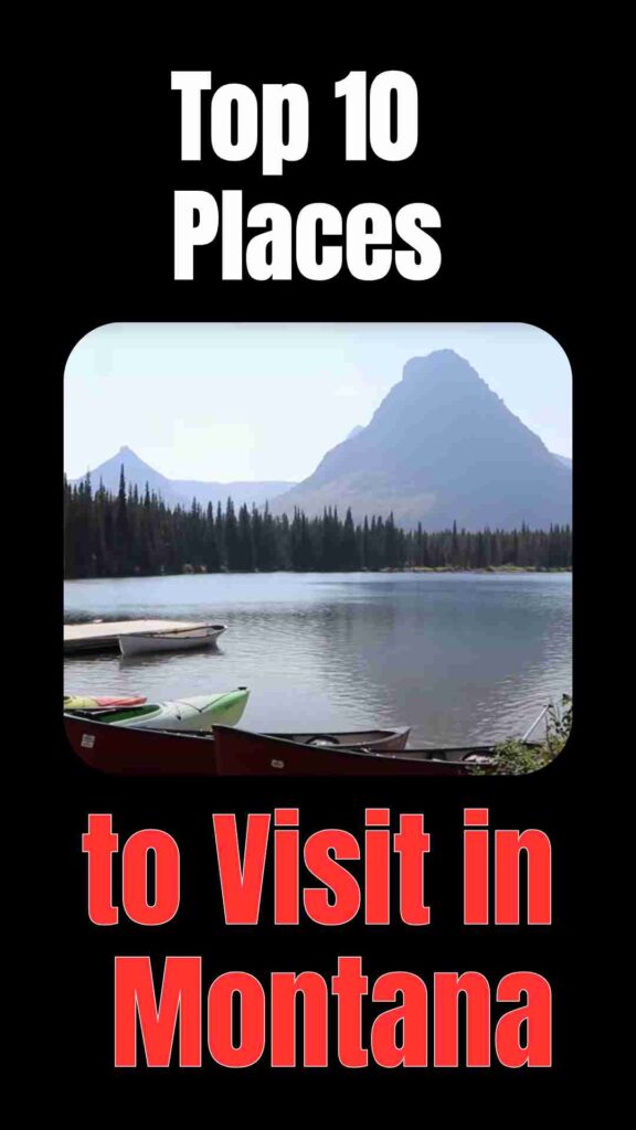 Breathtaking Montana landscapes featuring Glacier National Park, Yellowstone geysers, Flathead Lake, Big Sky mountains, and scenic small towns.