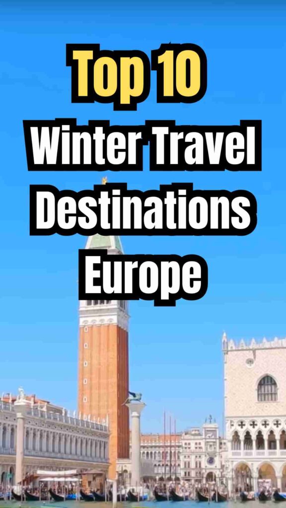 Snowy European landscapes and cities in winter, featuring Venice canals, Northern Lights in Iceland, Prague’s medieval streets, cozy cafés, and Alpine mountains.